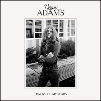 Bryan Adams - Tracks Of My Years