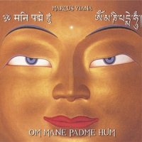 Om Mane Padme Hum - Marcus Viana