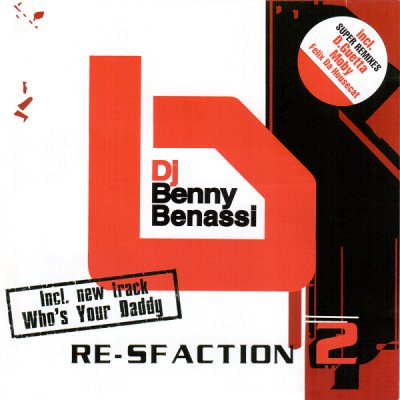 Бенни бенасси альбомы. Бенни бенасси. Альбом Benny Benassi 2005. Benny Benassi обложка альбома. Re-Sfaction.